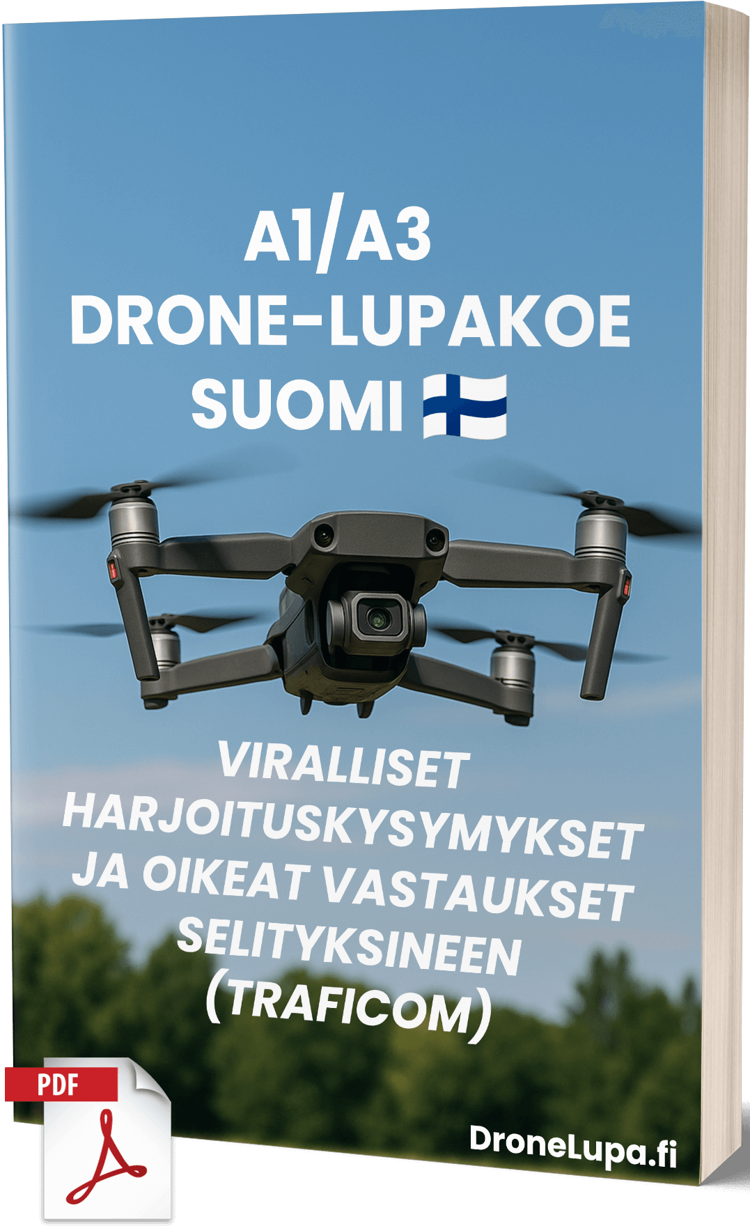 A1/A3 Drone Lupa Koe Suomi - Viralliset kysymykset ja oikeat vastaukset selityksineen (Traficom) - Image 1