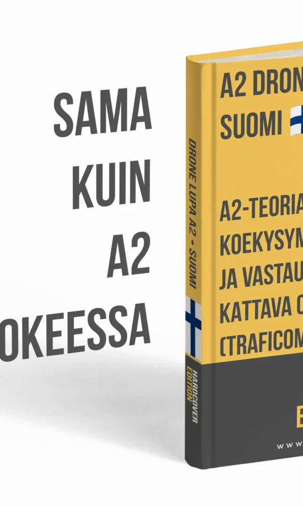 Drone-lupa A2 -koe Suomi – Syventävä teoria, kattavat materiaalit ja yli 500 koetyylistä kysymystä ja vastausta - Kuva 3