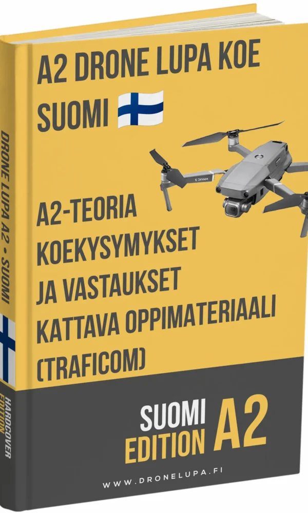 Drone-lupa A2 -koe Suomi – Syventävä teoria, kattavat materiaalit ja yli 500 koetyylistä kysymystä ja vastausta - Kuva 1