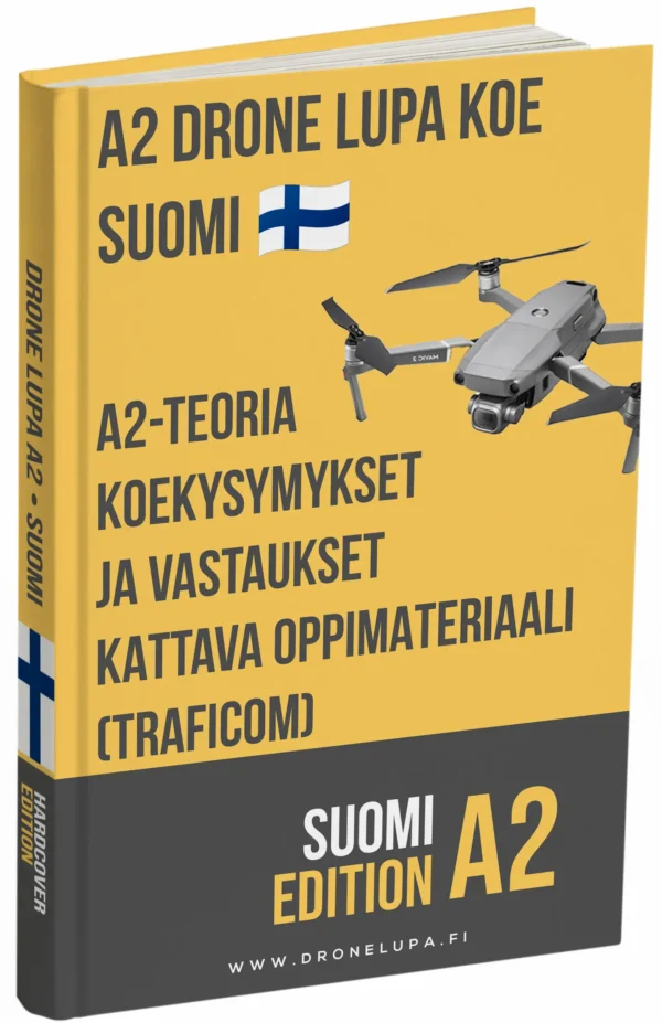 Drone-lupa A2 -koe Suomi – Syventävä teoria, kattavat materiaalit ja yli 500 koetyylistä kysymystä ja vastausta